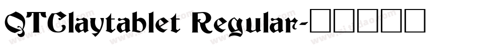 QTClaytablet Regular字体转换